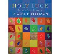 Holy Luck: Poems of the Kingdom
