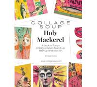 Holy Mackerel by Collage Soup: Surreal Seafood Art Papers Featuring Neon Fish, Sacred Sardine Tins & Punk Cathedral Imagery for Junk Journals to cut up, tear up, and stick on.
