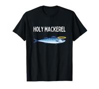 Holy Mackerel Funny Mackerel Lover Funny Saying T-Shirt