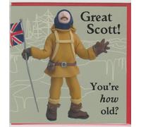 Holy Mackerel historical You're how old Captain Scott birthday card featuring the explorer in polar outfit - designed by artist Erica Sturla - 15cm square and blank inside - made in the UK