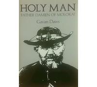 Holy Man: Father Damien of Molokai