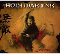 Holy Martyr - Invincible