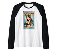 Holy Mary, Santa Maria, Rehab Motivation Raglan Baseball Tee