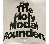 Holy Modal Rounders - 1 & 2
