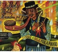 Holy Modal Rounders - I Make A Wish For A Potato