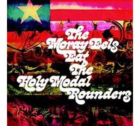 Holy Modal Rounders - Moray Eels Eat the Holy..