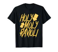 holy moly ravioli Design for a lover of ravioli T-Shirt