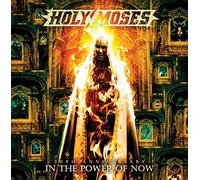 Holy Moses - 30th Anniversary - In the Power of Now