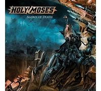 Holy Moses - Agony Of Death (Spec. Edition)