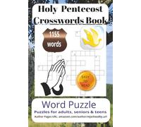 Holy Pentecost Crossword Book: Crossword Searches with Easy to Read Print about Holy Pentecost, fear of the Lord, religious significance more 6x9 ... for vacations, Holidays and Relaxing Times