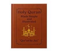 Holy Quran Made Simple And Illustrated, Religious Books, Easy-to-Follow Quran Study Book, Spiritual Study Book, Scripture Devotional Guide, For Women Grandparents Prayer Home Child Growth Student