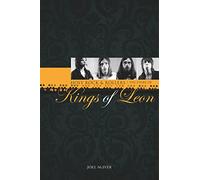 Holy Rock 'N' Rollers: The Story of Kings of Leon