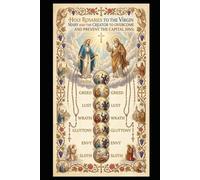 HOLY ROSARIES TO PREVENT AND OVERCOME THE CAPITAL SINS