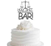 Holy Sh*t You Passed the Bar Cake Topper, Future Lawyer/Born to Argue, Law School Survivor 2026 Graduation Party Decorations, Black Glitter