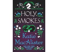 Holy Smokes (Dragon Sept Series)