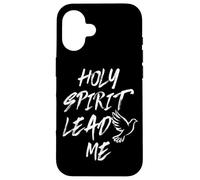 Holy Spirit Lead Me - Christian Case for iPhone 16