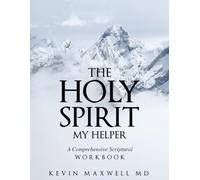Holy Spirit, My Helper: Discover What Scripture Says about the Holy Spirit-For Yourself, Through Him