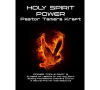 Holy Spirit Power: Power Tools Part 3: Building Foundations 5 Weeks Children's Church