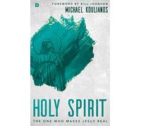 Holy Spirit: The One Who Makes Jesus Real