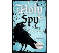 Holy Spy: The New John Shakespeare Paperback ¨C September 10, 2015