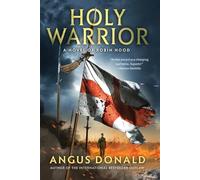 Holy Warrior: A Novel of Robin Hood