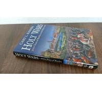 Holy Wars: 3000 Years of Battles in the Holy Land