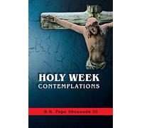 Holy Week Contemplations