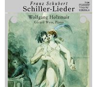 Holzmair:Wyss - SCHUBERT:SCHILLER-LIEDER