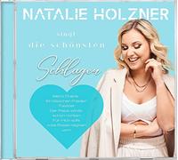 Holzner,Natalie - Natalie Holzner Singt die Schönsten Schlager