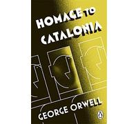 Homage to Catalonia by Orwell, George (2013) Paperback