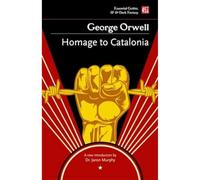 Homage to Catalonia (Essential Gothic, SF & Dark Fantasy)