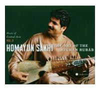 Homayun Sakhi - Music of Central Asia Vol. 3: Homayun Sakhi: The Art of the Afghan Rubâb