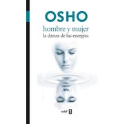 Hombre y mujer: La danza de las energías (Nueva Era)