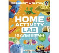 Home Activity Lab – Exciting Experiments for Budding Scientists (DK Activity Lab)