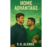 Home Advantage (The Advantage Series)
