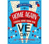Home Again: Stories About Coming Home From War