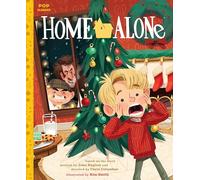 Home Alone: Lost in New York: The Classic Illustrated Storybook (POP CLASSICS (#7))