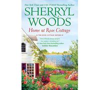 Home at Rose Cottage: Three Down the Aisle / What's Cooking? (The Rose Cottage Sisters)