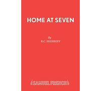 Home at Seven: Play (Acting Edition S.)