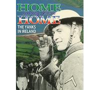 Home Away From Home: The Yanks in Ireland