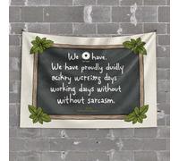 Home Bar Decor We Have Proudly Duly Acikry Wreising Days Working Dalys Without S Tapestry Bar Stuff for Man Cave Funny Kitchen Decor(100X150CM)
