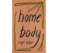Home Body - Paperback / softback NEW Kaur, Rupi