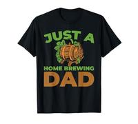 Home Brewing Beer Brewer - Craft Just A Home Brewing Dad T-Shirt