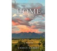 Home By Another Way