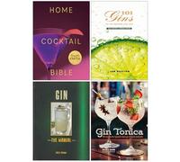 Home Cocktail Bible, 101 Gins To Try Before You Die, Gin The Manual & Gin Tonica 4 Books Collection Set