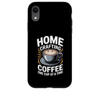 Home Crafting Coffee One Cup At A Time Barista Latte Art Case for iPhone XR