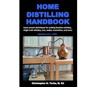 Home Distilling Handbook (Distilling Books)