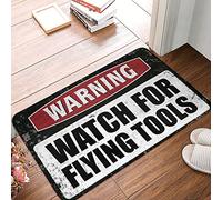 Home Entrance Decor Warning Watch for Flying Tools Mat Front Door Inside Mat Outside Fall Decor (Size : 65X90CM)
