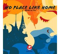 Home Feat.Thom - No Place Like Home