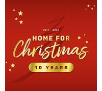 Home for Christmas - Ten Years